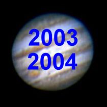 Jupiter in 2003 and 2004